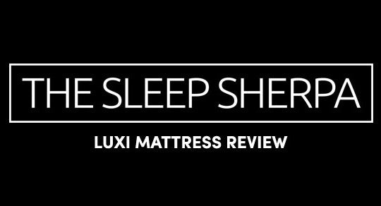THE LUXI IS A SLEEP SHERPA TOP PICK!